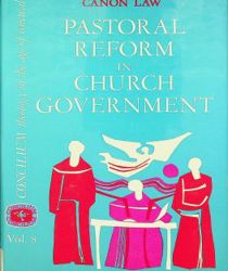 PASTORAL REFORM IN CHURCH GOVERNMENT (CONCILIUM, VOL. 8)