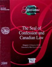 THE SEAL OF CONFESSION AND CANADIAN LAW 