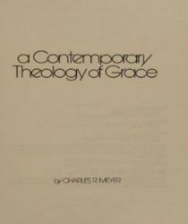 A CONTEMPORARY THEOLOGY OF GRACE