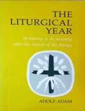 THE LITURGICAL YEAR