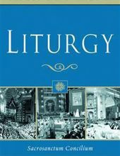 LITURGY (REDISCOVERING VATICAN II)