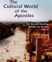 THE CULTURAL WORLD OF THE APOSTLES - YEAR C 