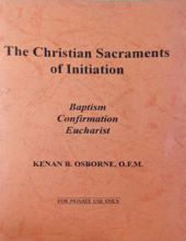 THE CHRISTIAN SACRAMENTS OF INITIATION