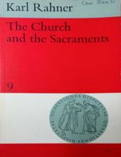 THE CHURCH AND THE SACRAMENTS 