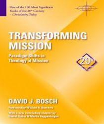 TRANSFORMING MISSION, NO. 16 ( AMERICAN SOCIETY OF MISSIOLOGY SERIES)