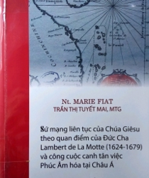 SỨ MẠNG LIÊN TỤC CỦA CHÚA GIÊSU THEO QUAN ĐIỂM CỦA ĐỨC CHA LAMBERT DE LA MOTTE (1624-1679) VÀ CÔNG CUỘC CANH TÂN VIỆC PHÚC ÂM HÓA TẠI CHÂU Á