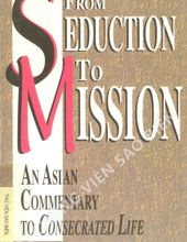 FROM SEDUCTION TO MISSION