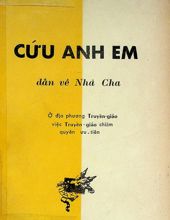 CỨU ANH EM DẪN VỀ NHÀ CHA