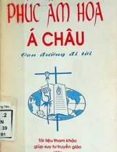 PHÚC ÂM HÓA Á CHÂU CON ĐƯỜNG ĐI TỚI