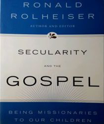 SECULARITY AND THE GOSPEL