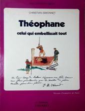 THÉOPHANE CELUI QUI EMBELLISSAIT TOUT