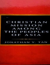 CHRISTIAN MISSION AMONG THE PEOPLES OF ASIA