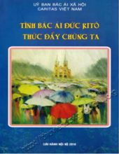 TÌNH BÁC ÁI ĐỨC KITÔ THÚC ĐẨY CHÚNG TA 