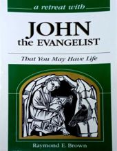 A RETREAT WITH JOHN THE EVANGELIST