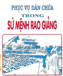 PHỤC VỤ DÂN CHÚA TRONG SỨ MỆNH RAO GIẢNG