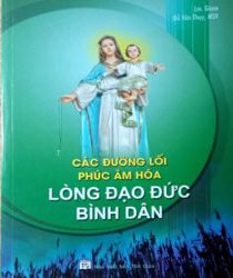 CÁC ĐƯỜNG LỐI PHÚC ÂM HÓA: LÒNG ĐẠO ĐỨC BÌNH DÂN