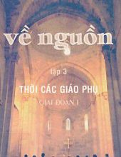 VỀ NGUỒN, TẬP 3