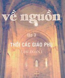 VỀ NGUỒN, TẬP 3