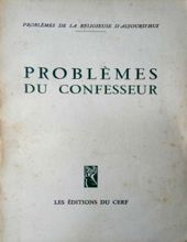 PROBLÈMES DU CONFESSEUR