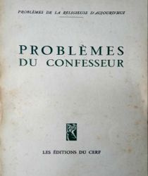 PROBLÈMES DU CONFESSEUR