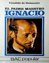 EL PADRE MAESTRO IGNACIO