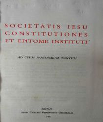 SOCIETATIS IESU CONSTITUTIONES ET EPITOME INSTITUTI