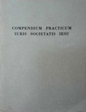 COMPENDIUM PRACTICUM IURIS SOCIETATIS IESU