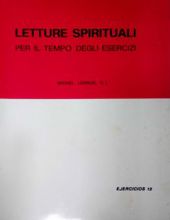 LETTURE SPIRITUALI PER IL TEMPO DEGLI ESERCIZI