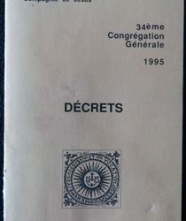 DÉCRETS DE LA 34 ÈME CONGRÉGATION GÉNÉRALE 1995