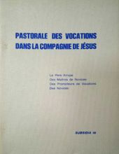 PASTORALE DES VOCATIONS DÁN LA COMPAGNIE DE JÉSUS