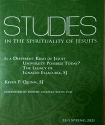 STUDIES IN THE SPIRITUALITY OF JESUITS: 53/1 SPRING 2021