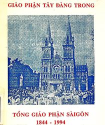 150 NĂM GIÁO PHẬN TÂY ĐÀNG TRONG