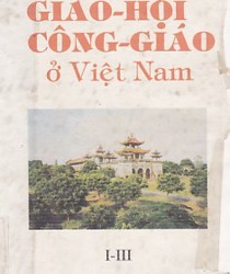 GIÁO HỘI CÔNG GIÁO Ở VIỆT NAM