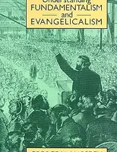 UNDERSTANDING FUNDAMENTALISM AND EVANGELICALISM 