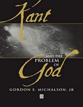 KANT AND THE PROBLEM OF GOD 