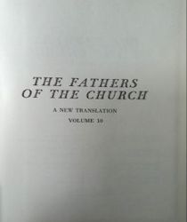 THE FATHERS OF THE CHURCH A NEW TRANSLATION VOLUME 10