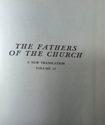 THE FATHERS OF THE CHURCH A NEW TRANSLATION VOLUME 12