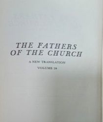 THE FATHERS OF THE CHURCH A NEW TRANSLATION VOLUME 24