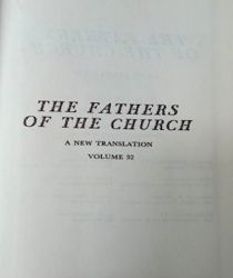 THE FATHERS OF THE CHURCH A NEW TRANSLATION VOLUME 32