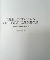 THE FATHERS OF THE CHURCH A NEW TRANSLATION VOLUME 43