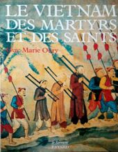 LE VIETNAM DES MARTYRS ET DES SAINTS