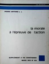 LA MORALE À L'épreuve DE L'action