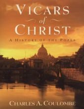 VICARS OF CHRIST A HISTORY OF THE POPES