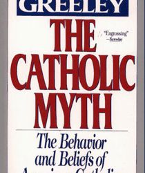 THE CATHOLIC MYTH