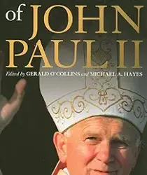 THE LEGACY OF JOHN PAUL II