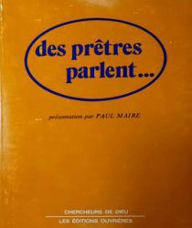 DES PRÊTRES PARLENT