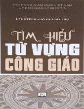 TÌM HIỂU TỪ VỰNG CÔNG GIÁO