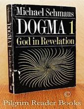 DOGMA - VOLUME I: GOD IN REVELATION