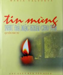 TIN MỪNG NHƯ ĐÃ MẶC KHẢI CHO TÔI