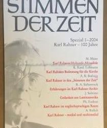 STIMMEN DER ZEIT: SPEZIAL 1 - 2004, KARL RAHNER - 100 JAHRE